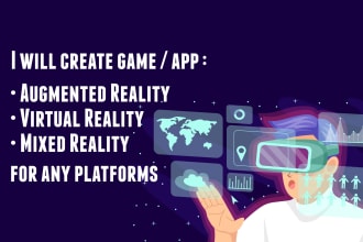 create virtual, augmented, and mixed reality app and game