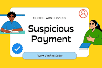 help you in resolving google ads suspicious payment activity