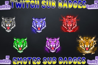 make twitch sub badges and twitch emotes and bit badges,sub