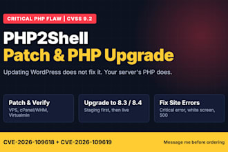 patch the PHP vulnerability, upgrade PHP and fix wordpress errors