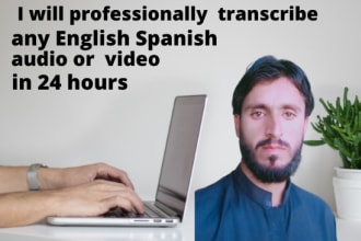 transcribe 60 minutes verbatim audio video transcription in 24 hrs