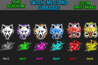 make 5 twitch badges, sub badges, emotes in 24 hours