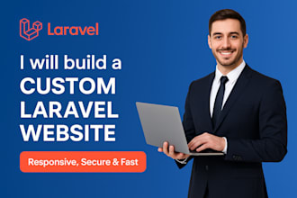 build a secure scalable laravel website and rest API