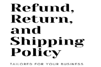 draft website terms and conditions,refund policy,shipping policy,about us,return