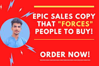 write epic sales copy that forces people to buy