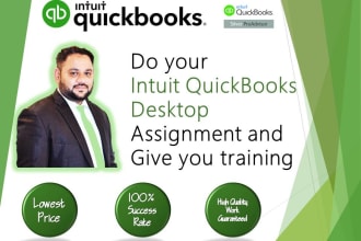 make quickbooks assignment and give you quickbooks training