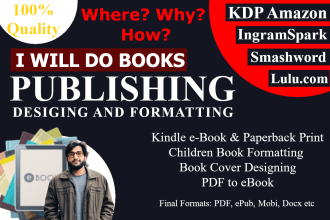 help you in publishing your kindle ebooks and paperback books for all platforms