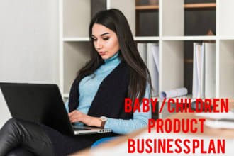 write a detailed business plan for baby or children products