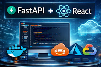 develop webapps using fastapi reactjs, docker and deploy on the preferred cloud