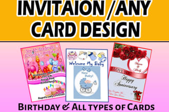 design birthday card,wedding,party any invitation cards