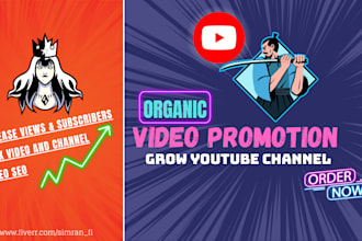 grow youtube channel by fast organic video promotion