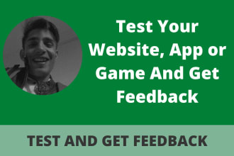 do user testing and review your website or app for usability