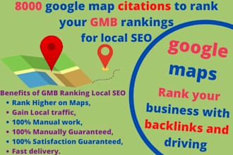 do 8000 google maps citations for gmb ranking and local SEO