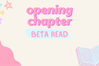 beta read first chapter of a novel to give feedback and critique