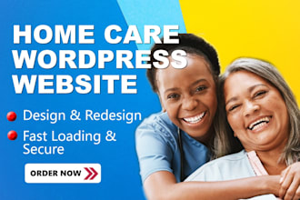 create assisted living and home care website