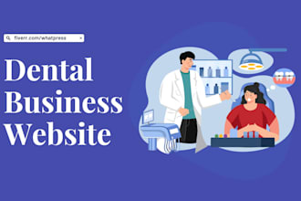 develop a professional website for  your dental practice