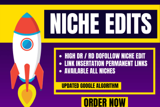 provide curated link building inserts niche edits seo dofollow backlinks
