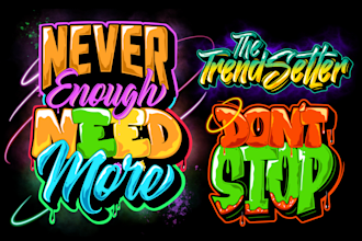 design orignal custom graffiti, custom font logo, and t shirt design
