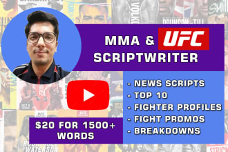 write quality MMA and ufc youtube scripts