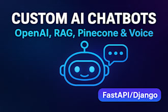 create ai chatbots with openai, claude, llm, rag, pinecone, with fastapi, django
