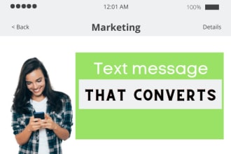 write a converting text message, SMS marketing