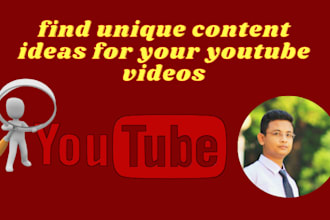 find unique content ideas for your youtube videos