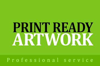 prepare your design file into print ready prepress artwork