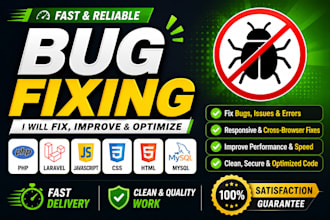 do website bug fixing in PHP laravel javascript and mysql
