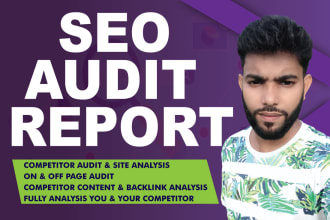 provide website audit technical SEO report and competitor site analysis