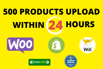 do 500 products upload or add products to your woocommerce shopify wix store