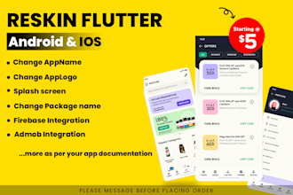 reskin, rebrand, redesign any codecanyon flutter app