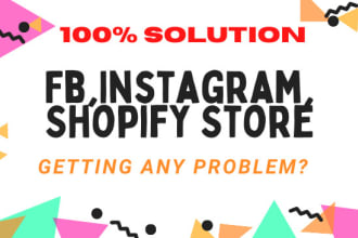 solve any problem of fb ads manager, shopify, instagram shop