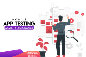 perform testing for android or IOS app