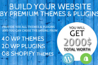 create website by premium wordpress themes, wordpress plugins, shopify themes
