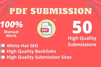 do PDF submission on 50 high quality sharing sites for SEO