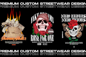 create custom streetwear t shirt design and graphic design