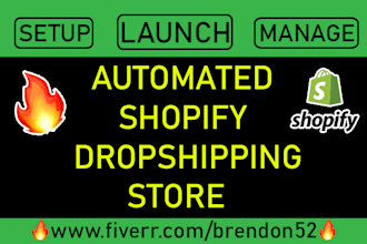 setup, launch and manage shopify dropshipping store