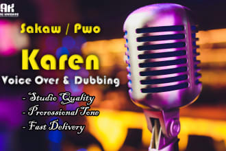 do sakaw and pwo karen voiceover and dubbing