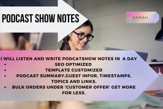 listen and write podcast show notes in a day