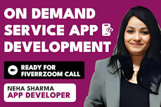 develop on demand app, service provider app, ai driven home service mobile app