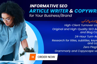 be an informative SEO article writer, blog content writer for your business