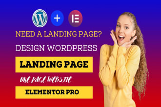 create wordpress landing page design,squeeze page,one page website by elementor