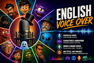voice over your video game, cartoon or any character