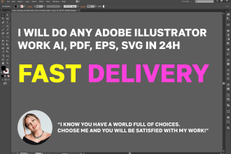 do any adobe illustrator work ai, PDF, eps, svg in 24h