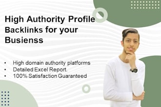 high authority profile backlinks for your busienss