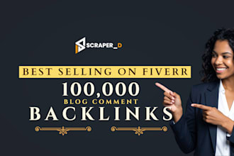 do a blast 25k blog comment backlinks for SEO