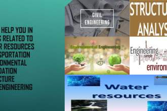 do your civil,water,structure,transportation and environmental engineering tasks