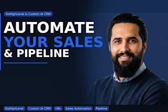 build gohighlevel or custom ai CRM to automate your sales and pipeline