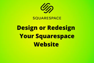design or redesign squarespace website