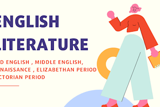 provide assistance in english literature, poetry, drama, and history